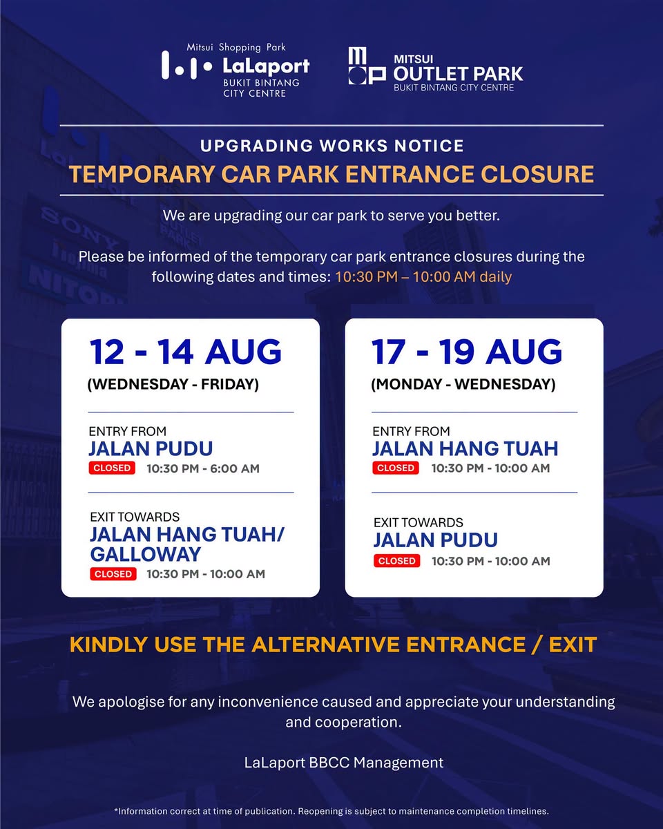 Temporary car park entrance closures notice at LaLaport BBCC