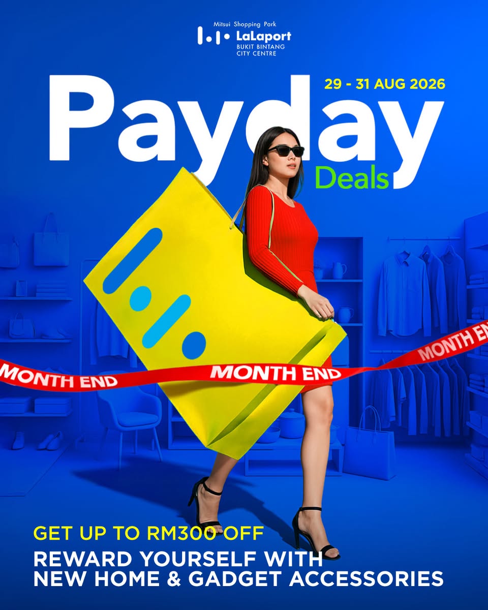 Payday Deals at LaLaport Bukit Bintang City Centre