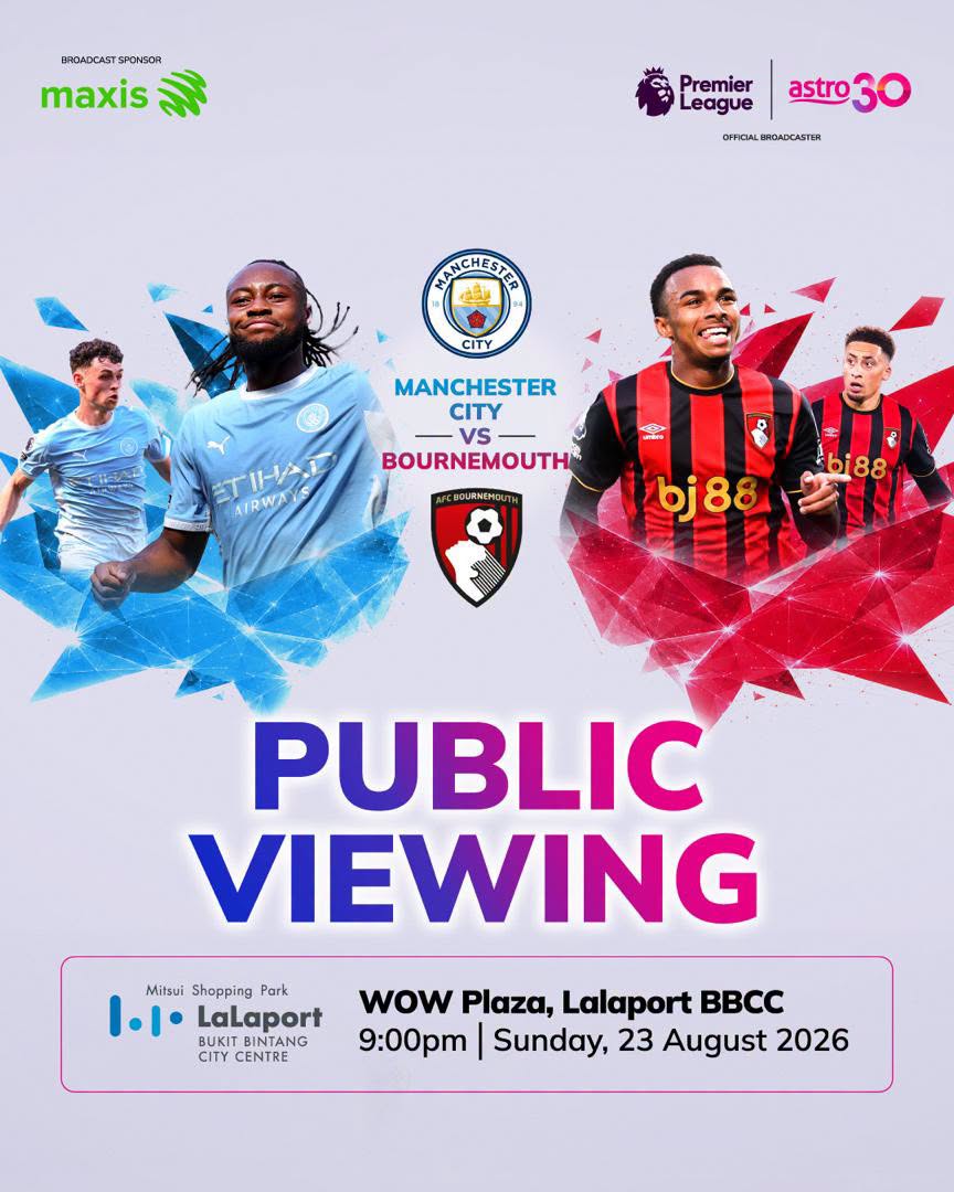 Manchester City vs Bournemouth Premier League public viewing at LaLaport BBCC